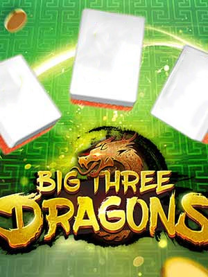 Big Three Dragons - Simple Play