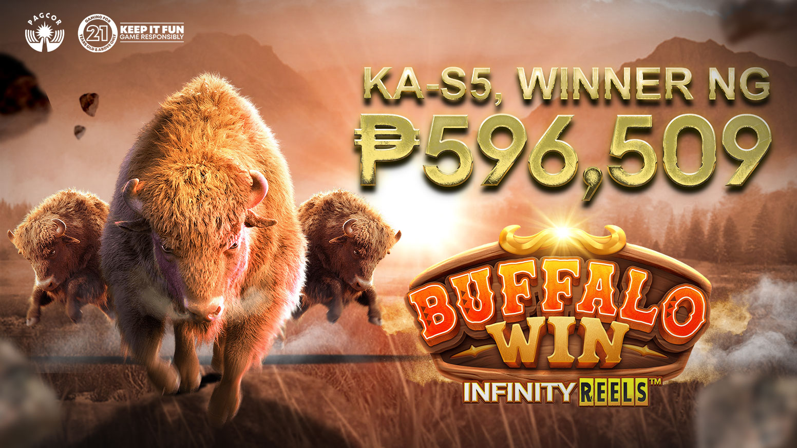 Lucky Buffalos Gave Out ₱596,509