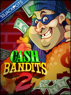 Cash Bandits 2 - Real Time Gaming