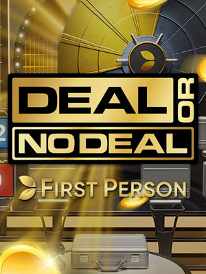 First Person Deal or No Deal - Evolution First Person