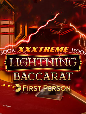 First Person XXXtreme Lightning Baccarat - Evolution First Person