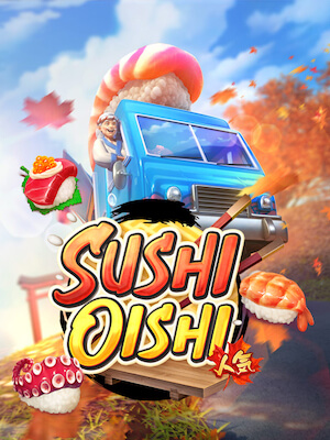 Sushi Oishi - PG Soft