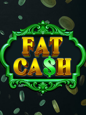 Fat Ca$h - QTech Real Time Gaming