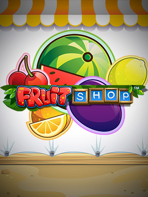 Fruit Shop - NetEnt