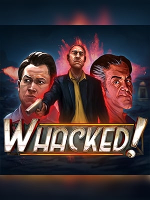 Whacked! - No limit city