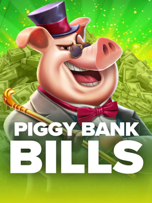 Piggy Bank Bills - Pragmatic Play