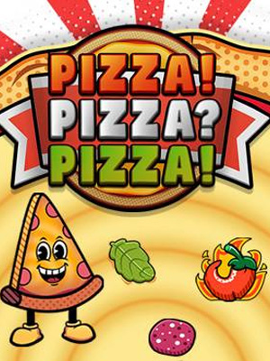 PIZZA! PIZZA? PIZZA! - Pragmatic Play