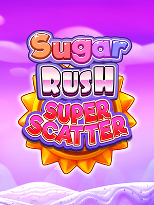 Sugar Rush Super Scatter - Pragmatic Play